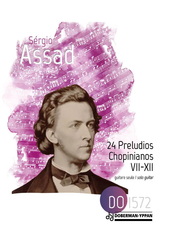 Assad | 24 Preludios Chopinianos VII-XII for solo guitar